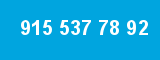 915 537 78 92 915 537 78 92